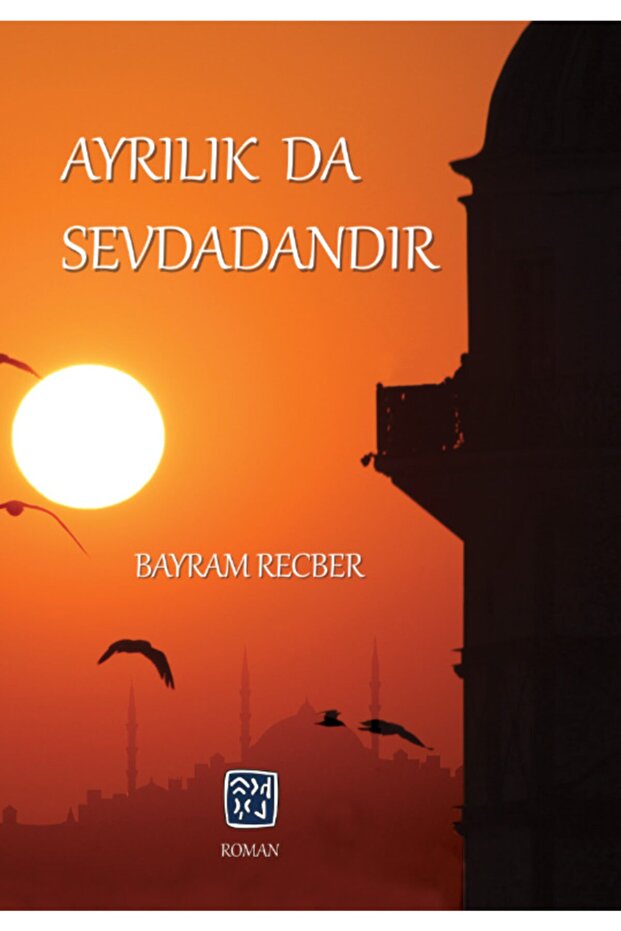 Ayrılık Da Sevdadandır - Bayram Recber