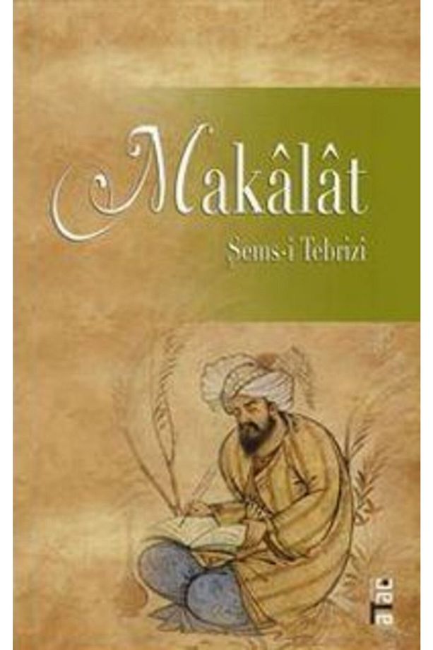Makâlât - Şems-i Tebrizî (sahhafiye) - 1
