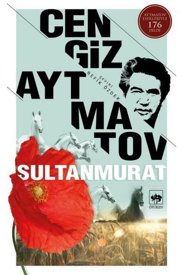 Cengiz Aytmatov Sultanmurat 9786051553917 - Cengiz Aytmatov - 1