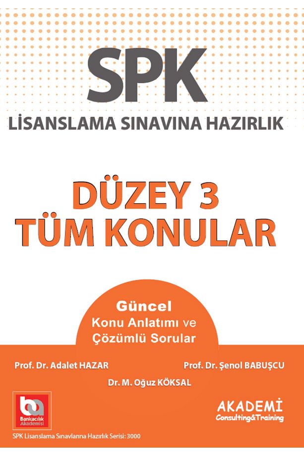 SPK Yeni Adıyla SPF Lisanslama Sınavlarına Hazırlık Düzey 3 Tüm Konular - 1