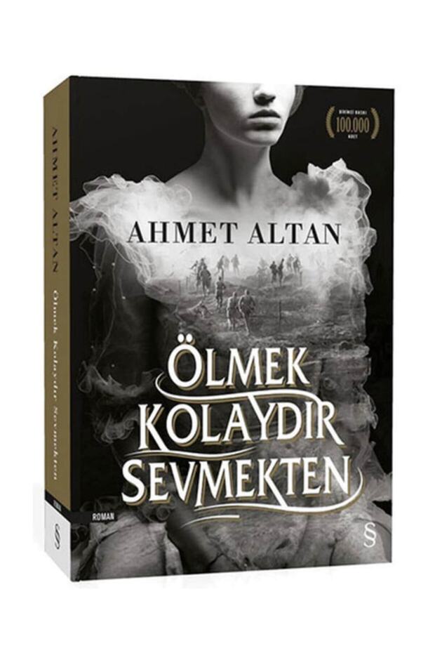 Ölmek Kolaydır Sevmekten