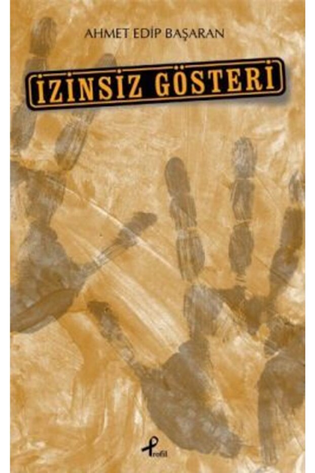 Izinsiz Gösteri