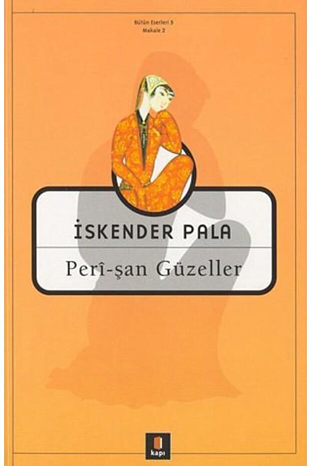 Perişan Güzeller Peri Şan Güzeller