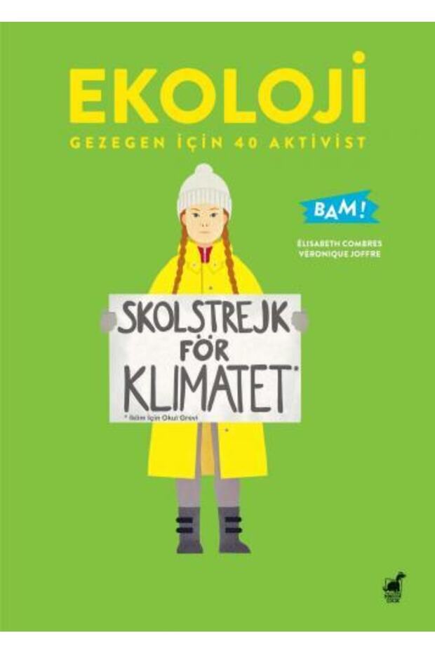 Ekoloji Gezegen Için 40 Aktivist - 1