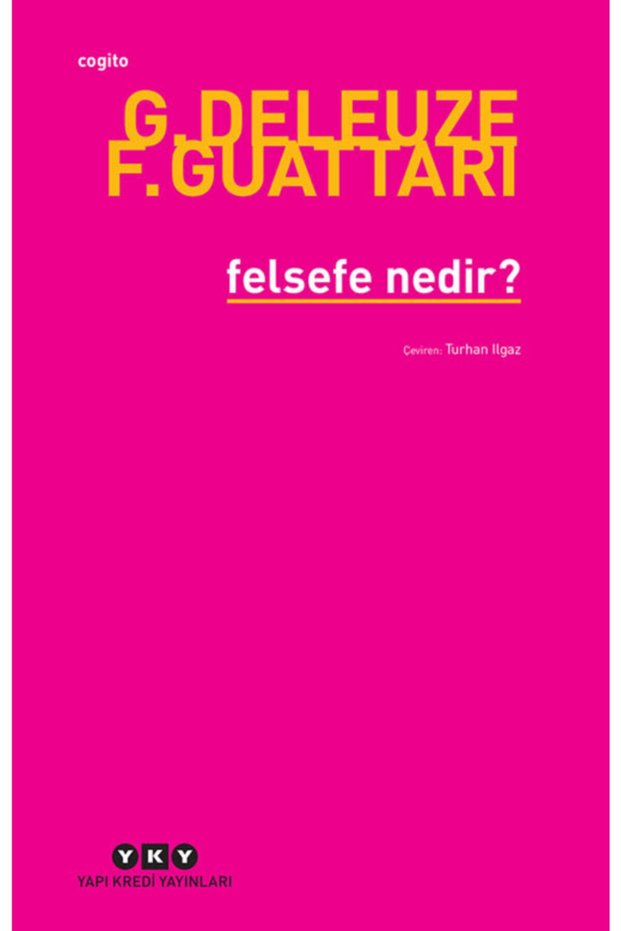 Felsefe Nedir? - G. Deleuze
