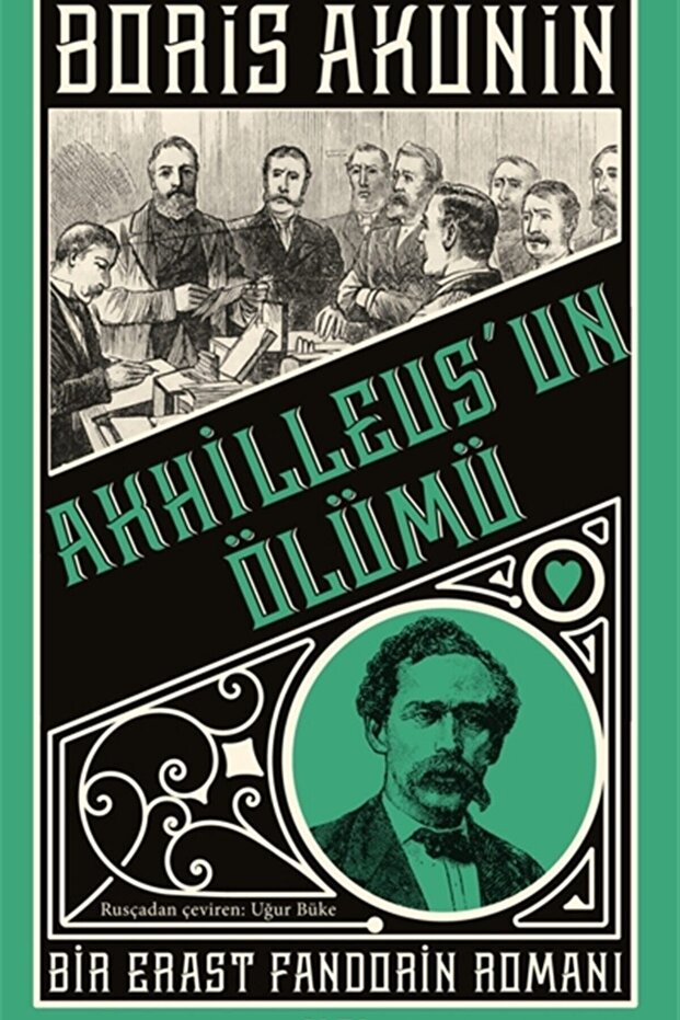 Akhilleus'un Ölümü - a Erast Fandorin Novel