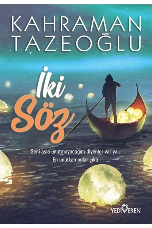 İki Söz - Kahraman Tazeoğlu -