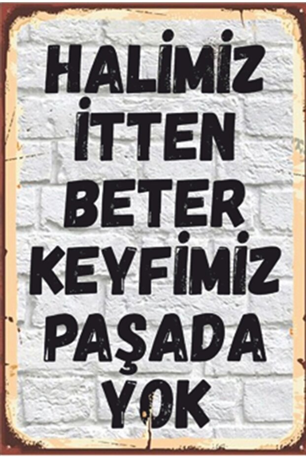 Our Halım Itten Beter Enjoyment Isn'T in Paşada Retro Wooden Poster