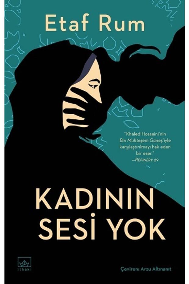 Kadının Sesi Yok - - Etaf Rum Kitabı