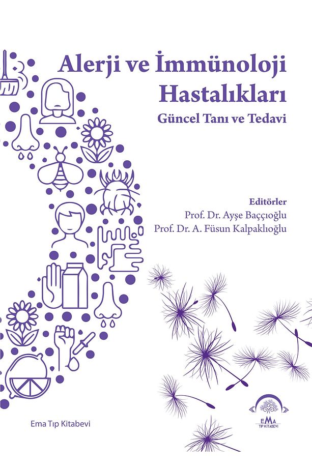 Alerji ve Immünoloji Hastalıkları Güncel Tanı ve Tedavi Ayşe Baççıoğlu - 1