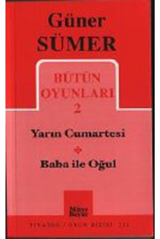 All Games 2 / Tomorrow Saturday - Baba Ile Oğul , Güner Sümer , , All Games
