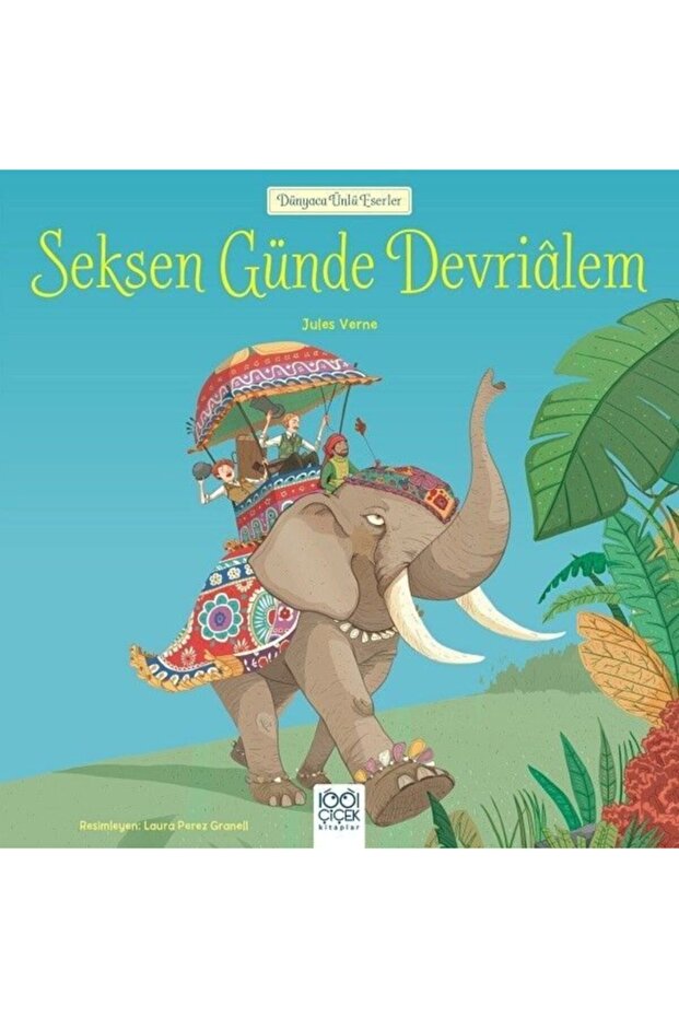Dünyaca Ünlü Eserler - Seksen Günde Devrialem Jules Verne