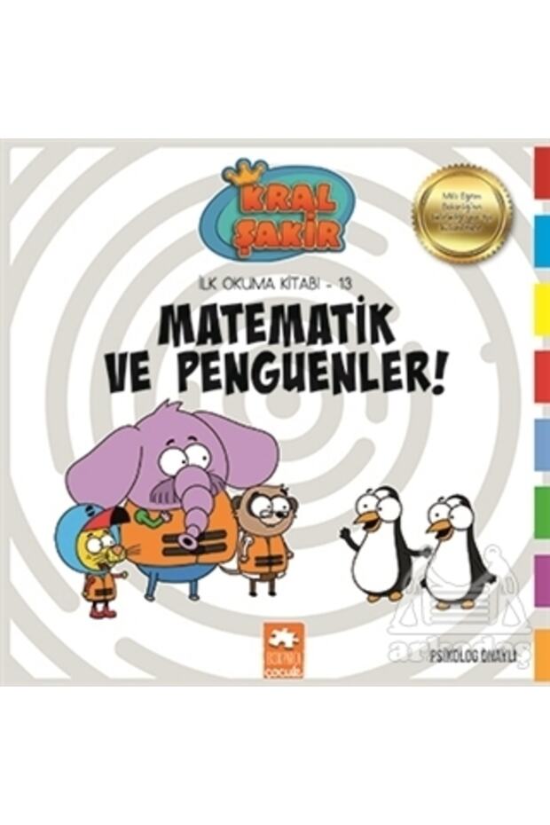 Kral Sakir Ilk Okuma -13- Matematik Ve Pengu (ekp)