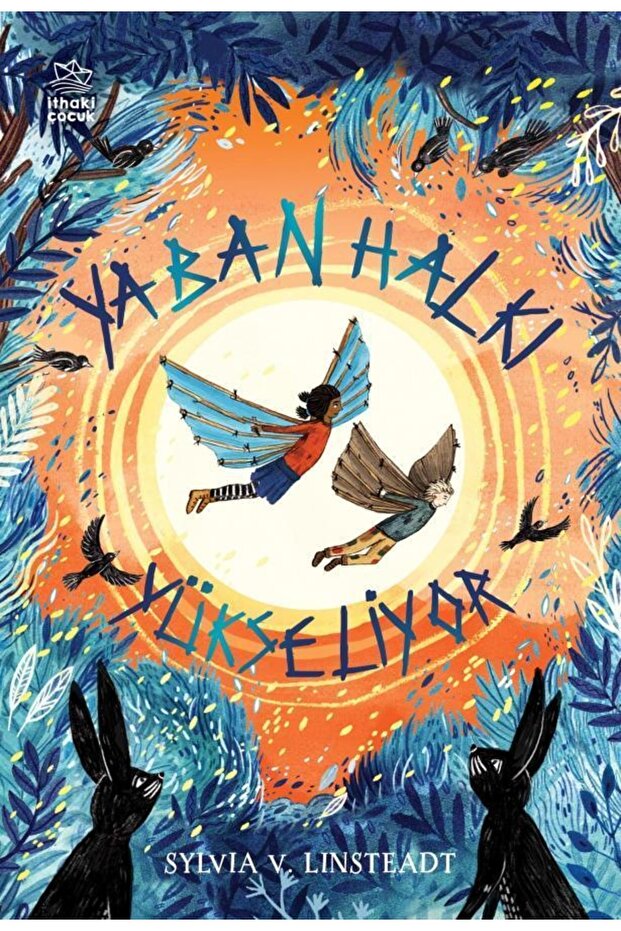 Yaban Halkı Yükseliyor