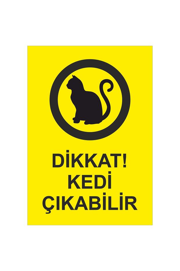 Warning Sign - Caution Cat May Come Out