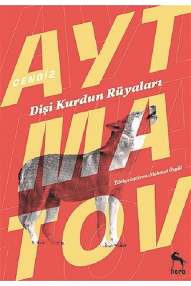 Dişi Kurdun Rüyaları