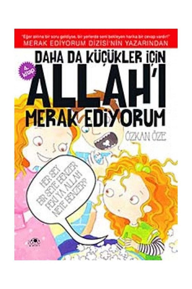 Daha Da Küçükler Için Allah'ı Merak Ediyorum 4. Kitap Özkan Öze - Özkan Öze - 1