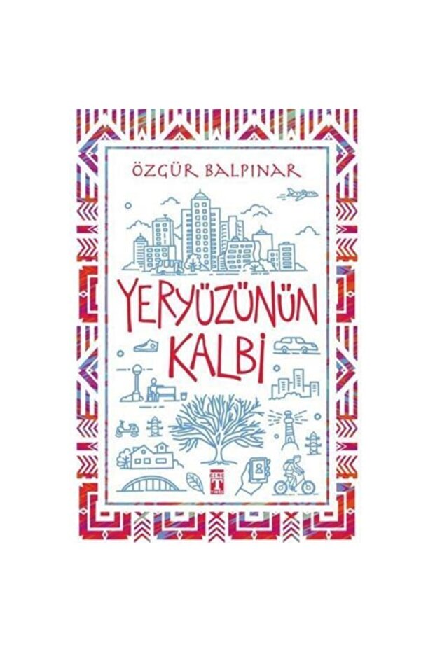 Yeryüzünün Kalbi