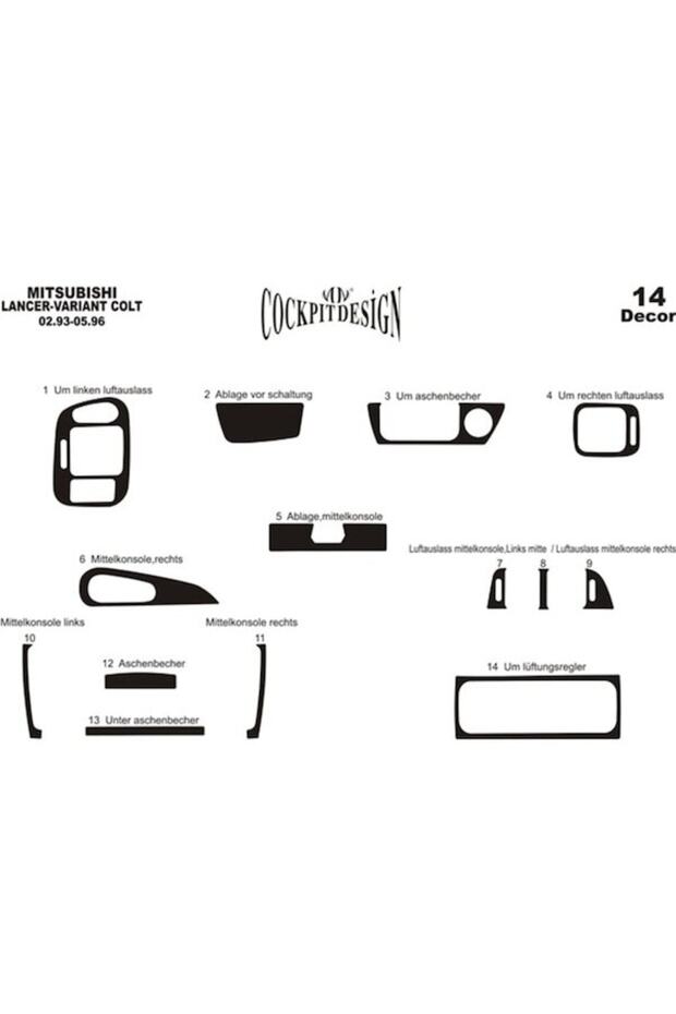 Meriç ® Mitsubishi Colt Front Glove Box Trim Gloss Black 14 Piece 1992-1996