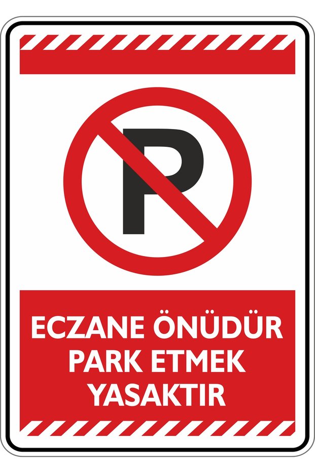 25X35Cm / Phosphorescent Composite/ Pharmacy Is the Front, Parking Is Prohibited