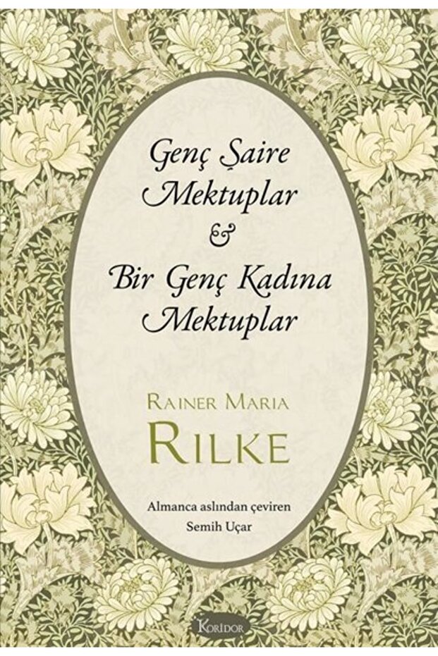 Genç Şaire Mektuplar - Bir Genç Kadına Mektuplar - Bez Ciltli