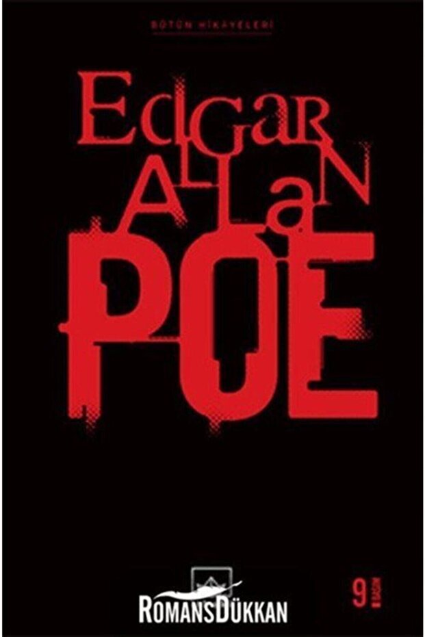 All the Stories: Edgar Allan Poe (Hardcover)