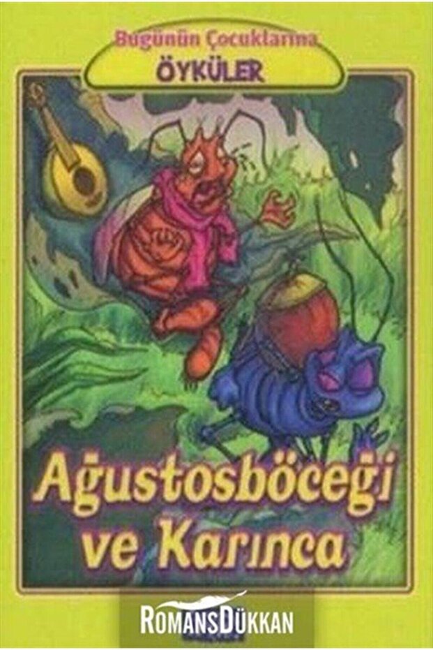 Ağustos Böceği Ve Karınca