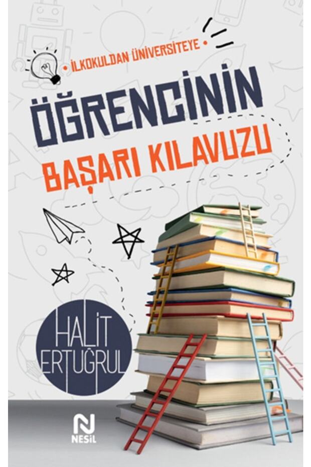 Ilkokuldan Üniversiteye Öğrencinin Başarı Kılavuzu - Halit Ertuğrul - 1