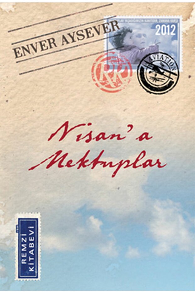 Nisan'a Mektuplar - 1