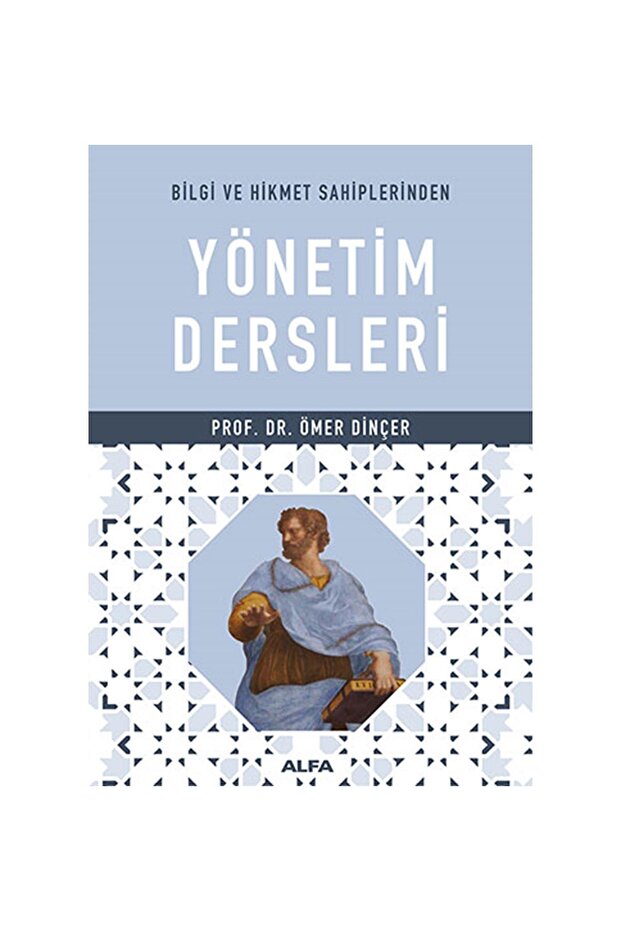Ömer Dinçer Yönetim Dersleri