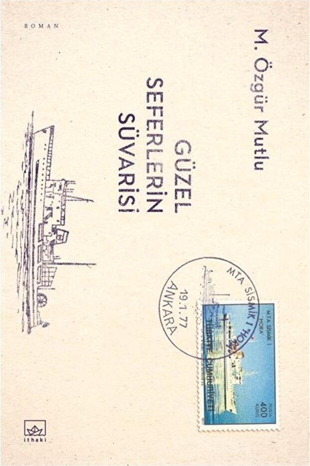 Güzel Seferlerin Süvarisi M. Özgür Mutlu