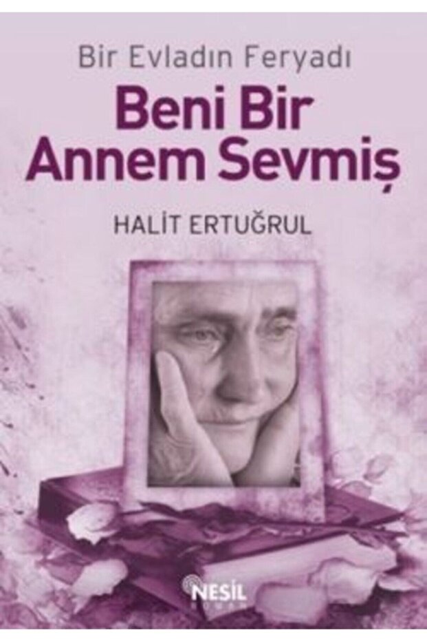 My Mother Loved Me - Halit Ertuğrul 9786051310305