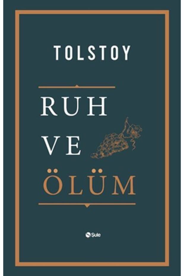 Ruh Ve Ölüm , Lev Nikolayeviç Tolstoy , , Ruh Ve Ölüm Book, 84 Pages