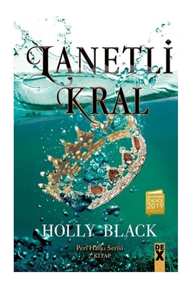 Lanetli Kral - Peri Halkı Serisi 2. Kitap (Ciltli)