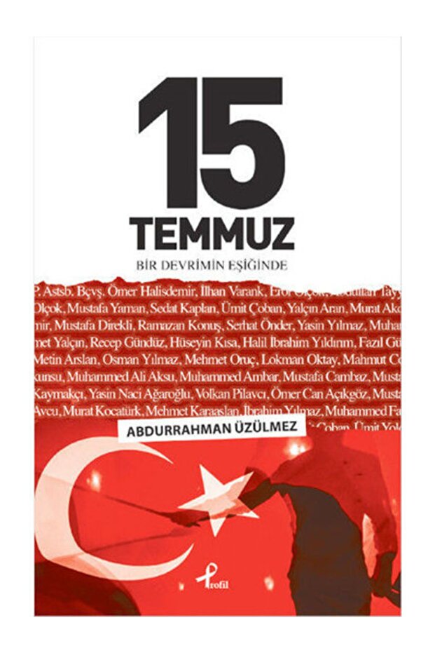 15 Temmuz Abdurrahman Üzülmez