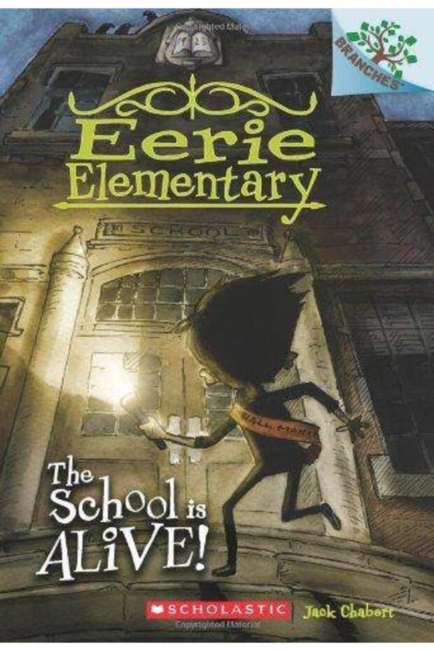 The School Is Alive (eerie Elementary 1)