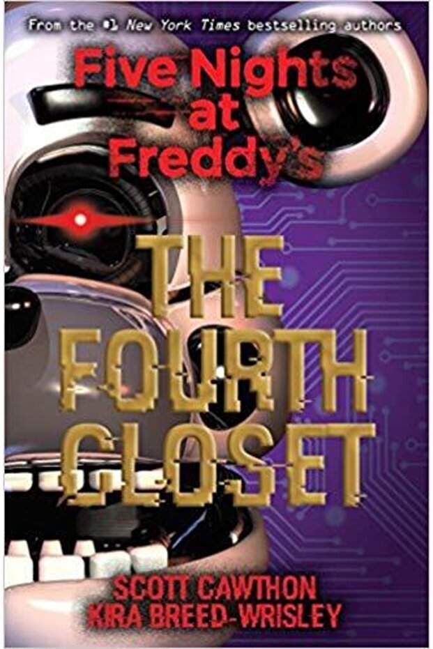The Fourth Closet (five Nights At Freddy's 3)