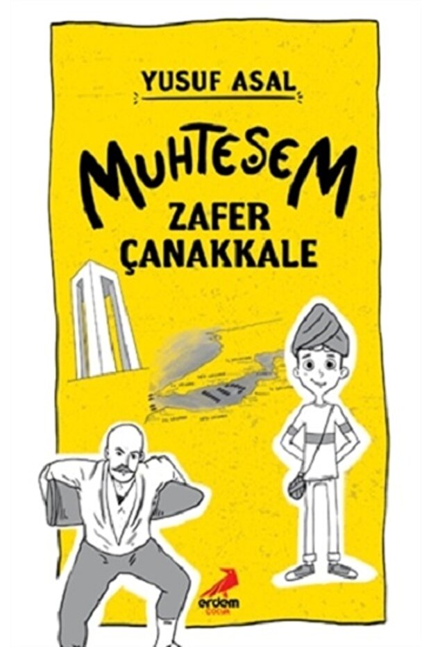 Muhteşem Zafer Çanakkale Yusuf Asal