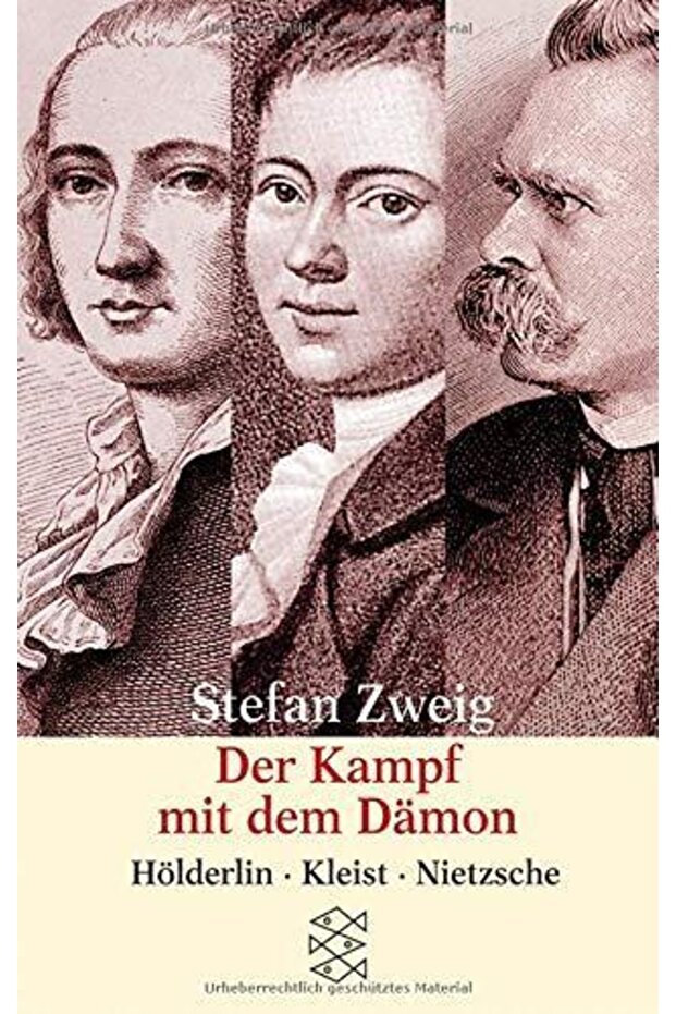 Der Kampf Mit Dem Damon: Hölderlin, Kleist, Nietzsche