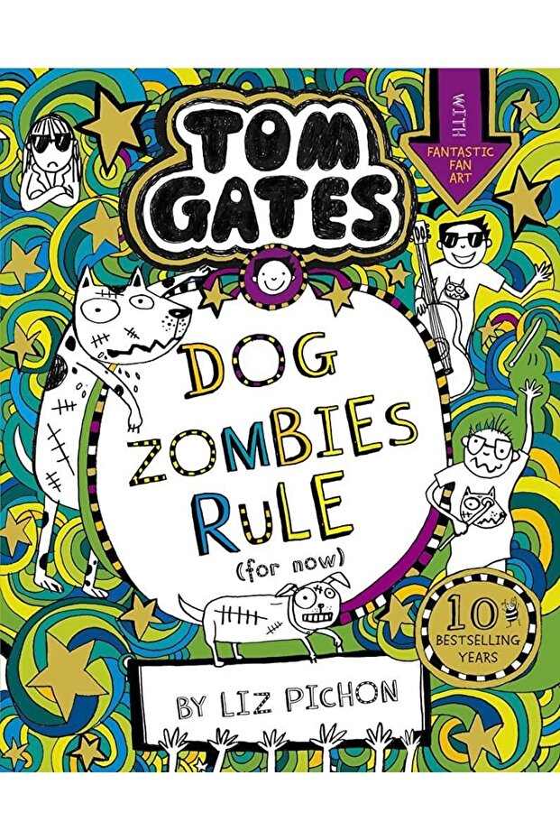 Dog Zombies Rule (tom Gates 11)