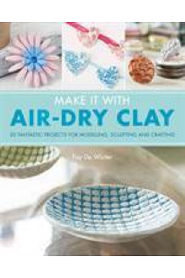 Make It With Air-dry Clay - 3