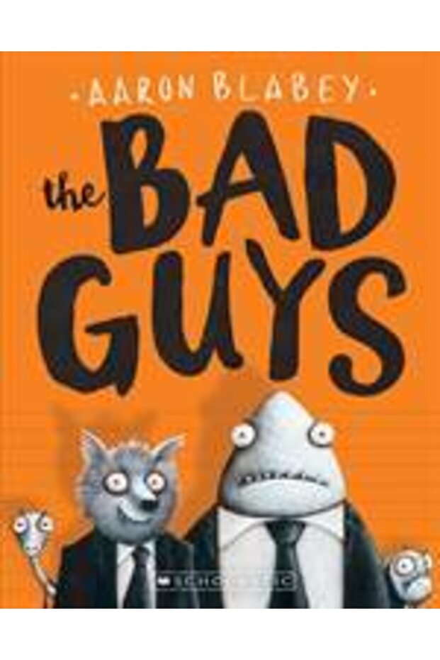 The Bad Guys 1 - 3