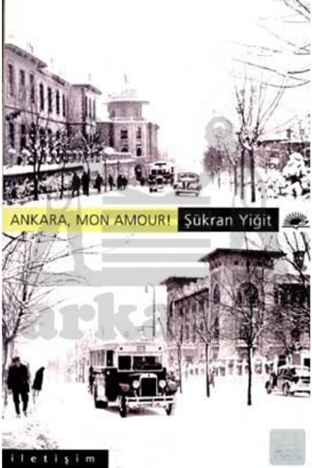 Ankara Mon Amour!