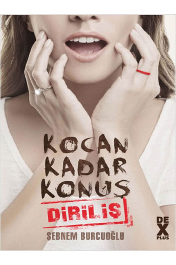 Kocan Kadar Konuş 2 : Diriliş / Şebnem Burcuoğlu / / 9786050923049 - 1