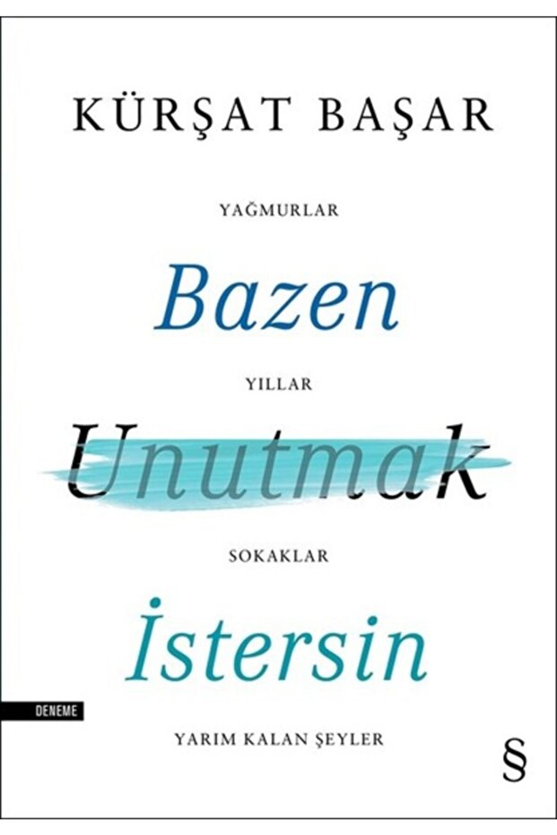 Bazen Unutmak Istersin
