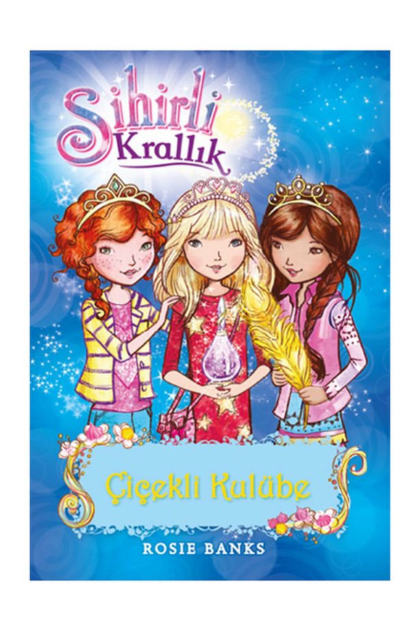 Sihirli Krallık 12. Kitap: Çiçekli Kulübe / Kolektif / Doğan Egmont Yayıncılık / 9786050918304 - 1