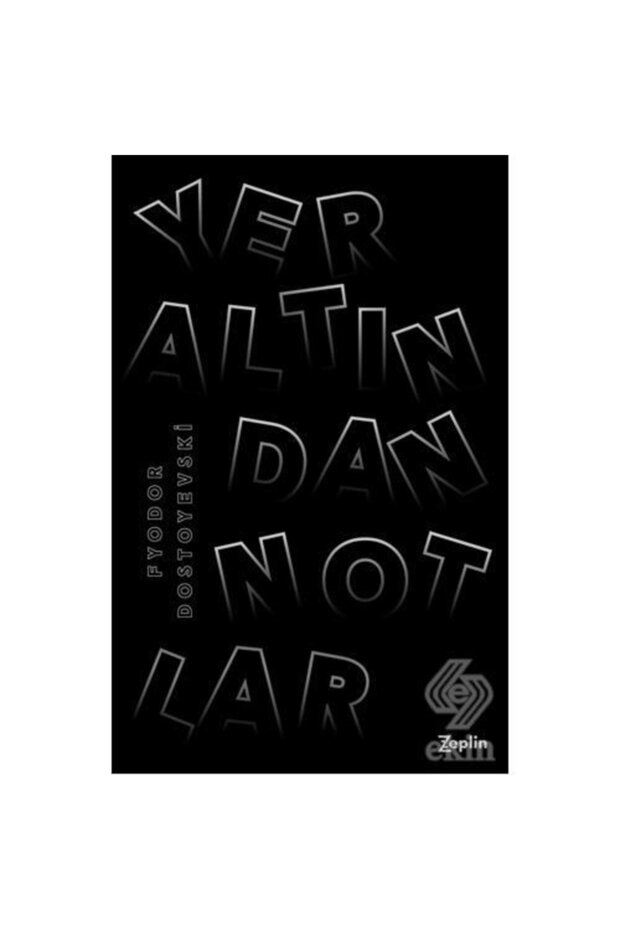 Yeraltından Notlar /