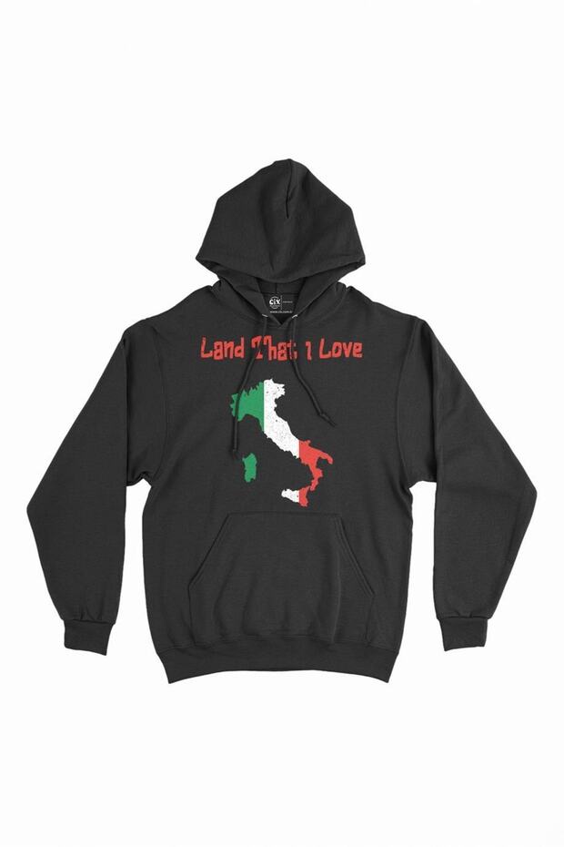 Land That I Love Italy Hooded Sweatshirt Hoodie
