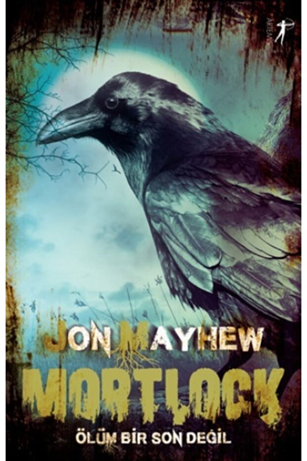 Mortlock - Ölüm Bir Son Değil Jon Mayhew