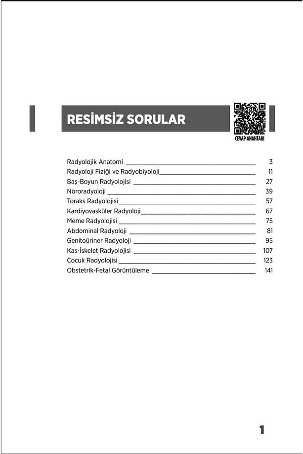 Sorularla Radyoloji:radyoloji Yeterlilik Ve Yan Dal Uzmanlık Sınavlarına Hazırlık - 3